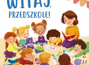 Witamy w przedszkolu !