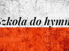 Uroczystość z okazji Narodowego Święta Niepodległości – Szkoła do Hymn